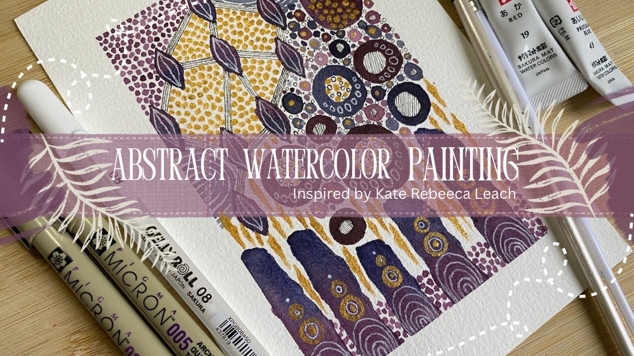 Abstract Pattern Watercolor Painting | Kate Rebecca Leach Inspired Art | Relaxing Art Process