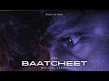 Baatcheet  official teaser  sma  cil films