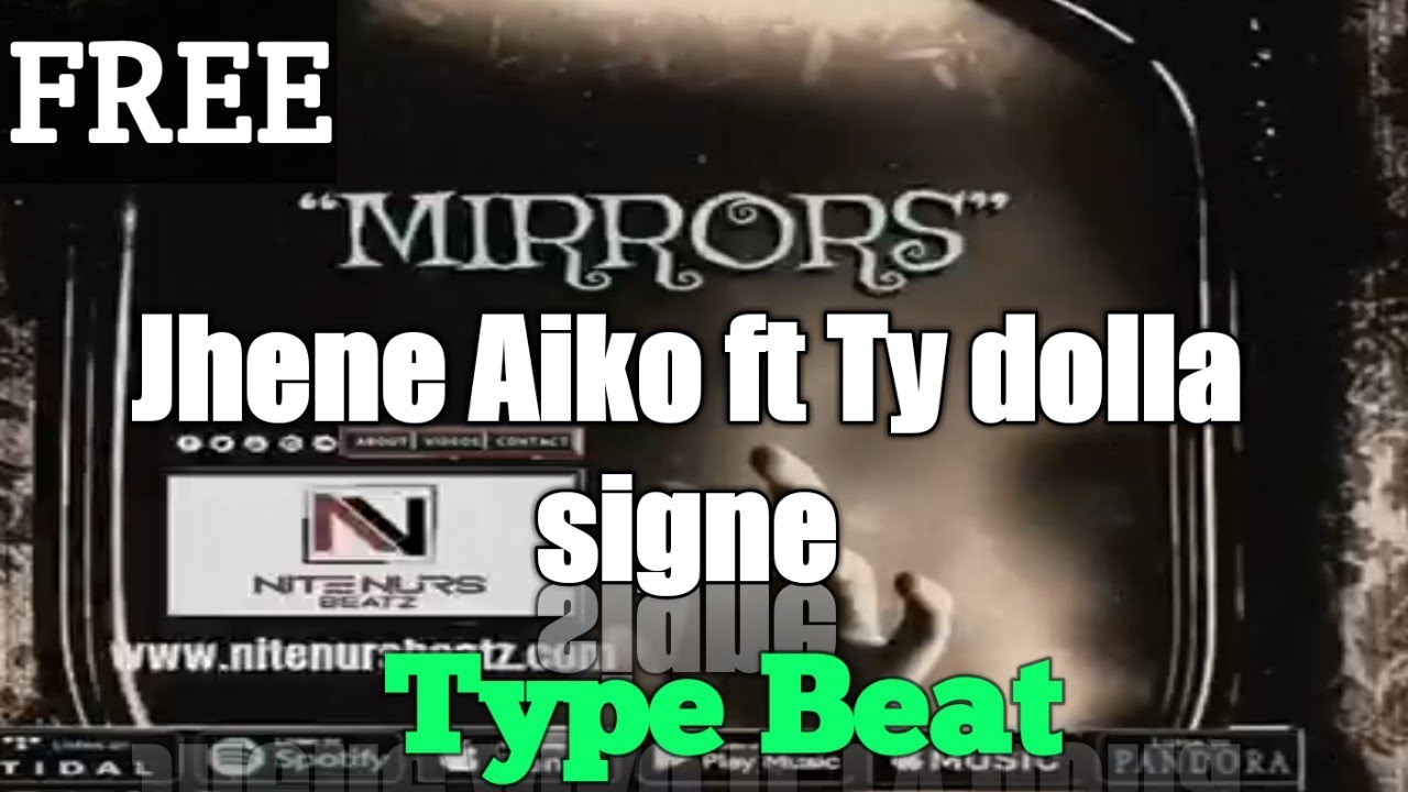 [FREE] Jhene Aiko x Ty Dolla Signe RnB type beat | 'Mirrors' 2019 hiphop/RnB Instrumental type beat