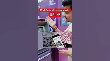 Withdrawing Cash from SBI ATM Using UPI QR Code | UPI ATM Cash Withdrawal #shorts #UPI #News