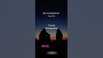 Building Trust in Relationships: 5 Key Steps #relationshipfacts #shorts #trustmatters