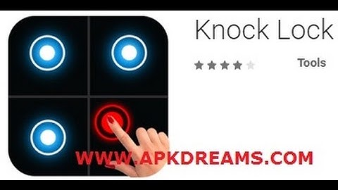 How to put a knock lock code in any Android mobile