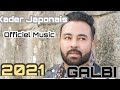 Kader Japonais Galbi 2021 Officiel Music كادير جابوني ڨلبي 