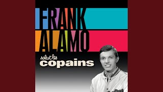 Video thumbnail of "Frank Alamo - If I Had A Hammer"