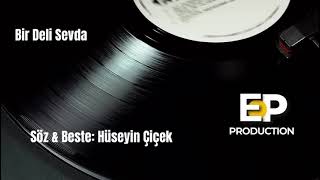 Bir deli sevda 