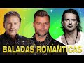 Baladas romanticas de Ricardo Montaner, Ricky Martin, Ricardo Arjona EXITOS sus mejores canciones