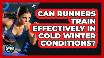 Can Runners Train Effectively In Cold Winter Conditions? - Running Beyond Limits