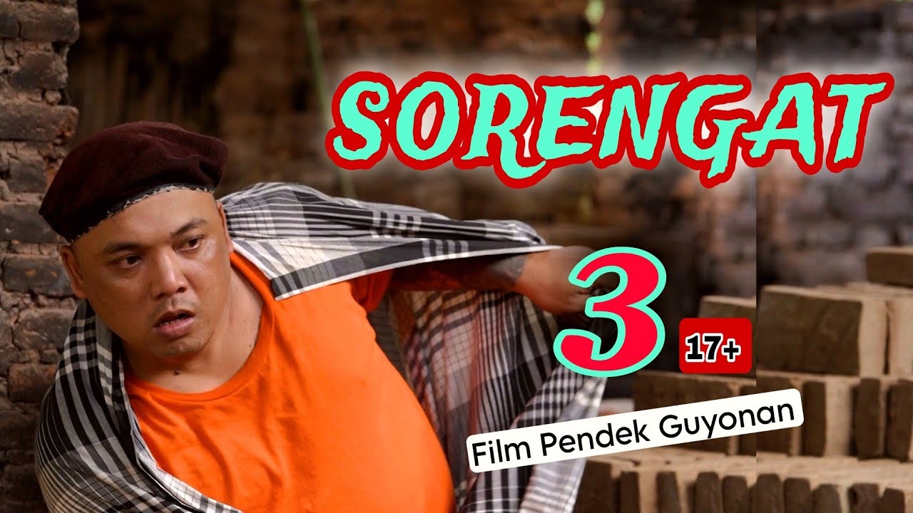 SORENGAT  3 || 17+|| EPS 127