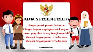 Bangun Pemudi Pemuda Cipt A Simanjuntak  Lagu Wajib Nasional Indonesia instrumental