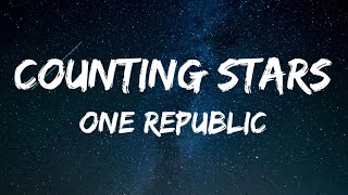 OneRepublic - Counting Stars (Lyrics)