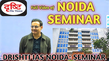 Noida Seminar: Drishti IAS Noida by Vikas Divyakirti Sir. UPSC HUB NOIDA SEMINAR by Vikas Sir 🥰😌💥🔥💥💯