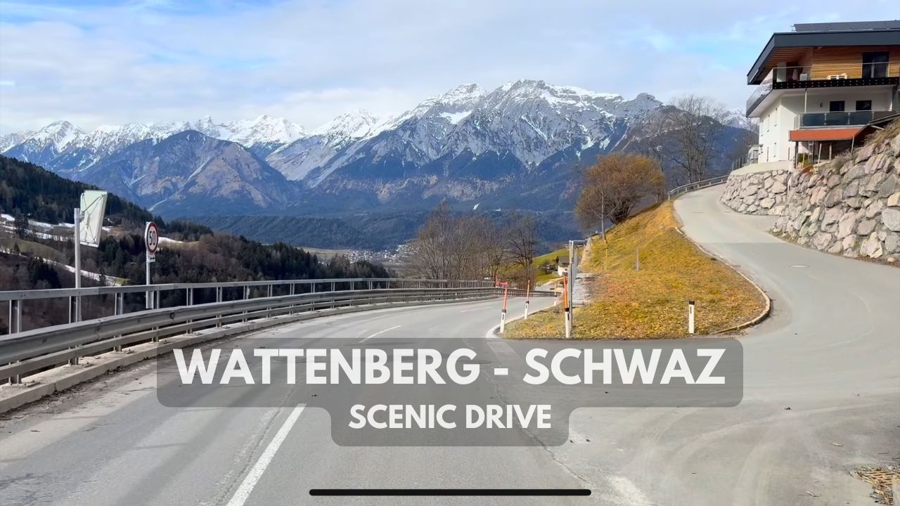 🇦🇹Scenic Alpine Drive | Wattenberg - Schwaz | 4k HDR | Tirol, Austria | Downhill