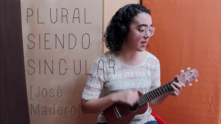 [Cover] Plural Siendo Singular - Jos Madero