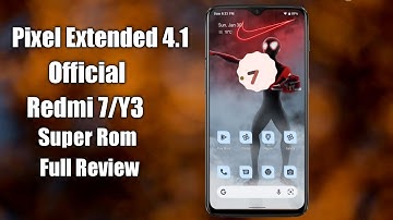 Pixel Extended 4.1 Android 12 Official Rom for Redmi 7/3|Built In GCAM|Super Rom|Depth Review|