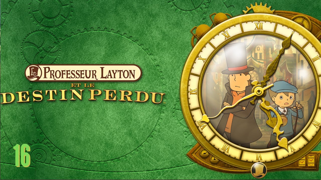 Professeur Layton et le Destin Perdu - Chapitre 16 - YouTube