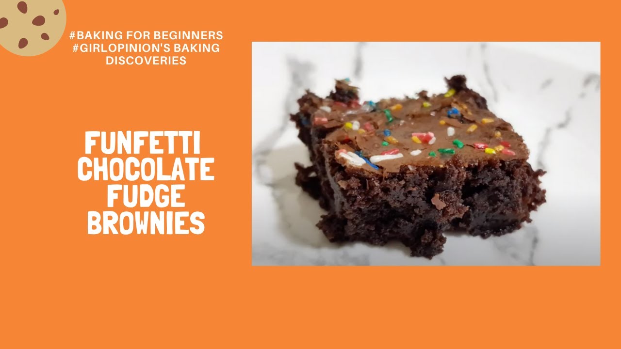 Baking For Beginners Funfetti Chocolate Fudge Brownies YouTube
