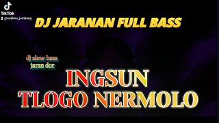 DJ JAWA STYLE JARANAN 'INGSUN'