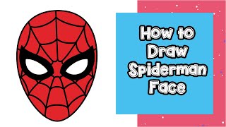 How to Draw Spiderman Face | Step by Step Tutorial