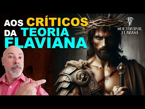 Aos Críticos da Teoria Flaviana
