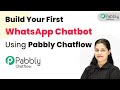 Build Your First WhatsApp Chatbot Using Pabbly Chatflow – No Coding Required