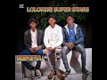 REPETA LOLOKWE SUPER STARS MUSIC