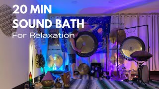20-Minute Gong Sound Bath | Deep Relaxation