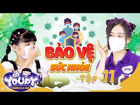 Video CÓ YOUPY KHÔNG LO CHI - TẬP 11 | Dạy Bé Tự Bảo Vệ Sức... - youtube