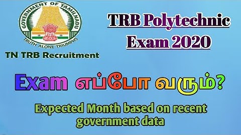 TRB Polytechnic Lecturer Expected Exam Date 2020