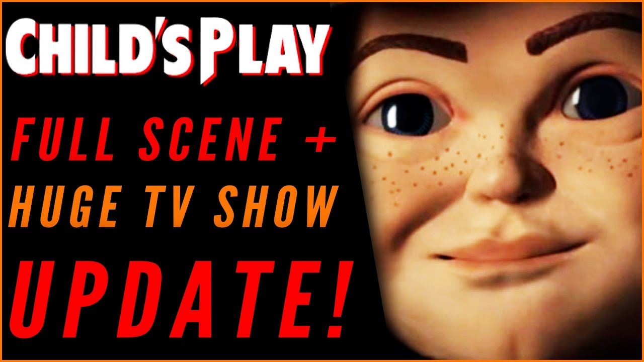 Child's Play 2019: Full Scene Breakdown + TV Series Update!