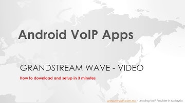 How to configure Grandstream Wave Video
