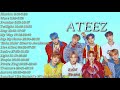 [Playlist] - ATEEZ (에이티즈)