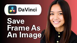How to Save A Frame As An Image In DaVinci Resolve (Step By Step)
