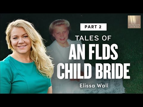 My Life As An FLDS Child Bride Elissa Wall Pt 2 Ep 1653