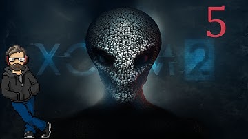 XCOM 2 Ep. 5 Faceless