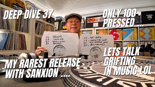 100 PRESSED… That’s It | Mine & Sanxion's Rarest White Label Ever | & LETS TALK GRIFTING IN MUSIC!