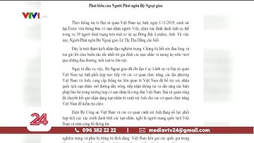 Vụ 39 người thiệt mạng trên xe tải tại Anh: Có nạn nhân là người Việt Nam | VTV24