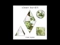 Clean bandit - Stronger