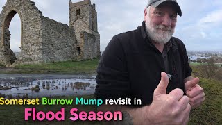Somerset Levels, Burrow Mump, revisit, in flood season.