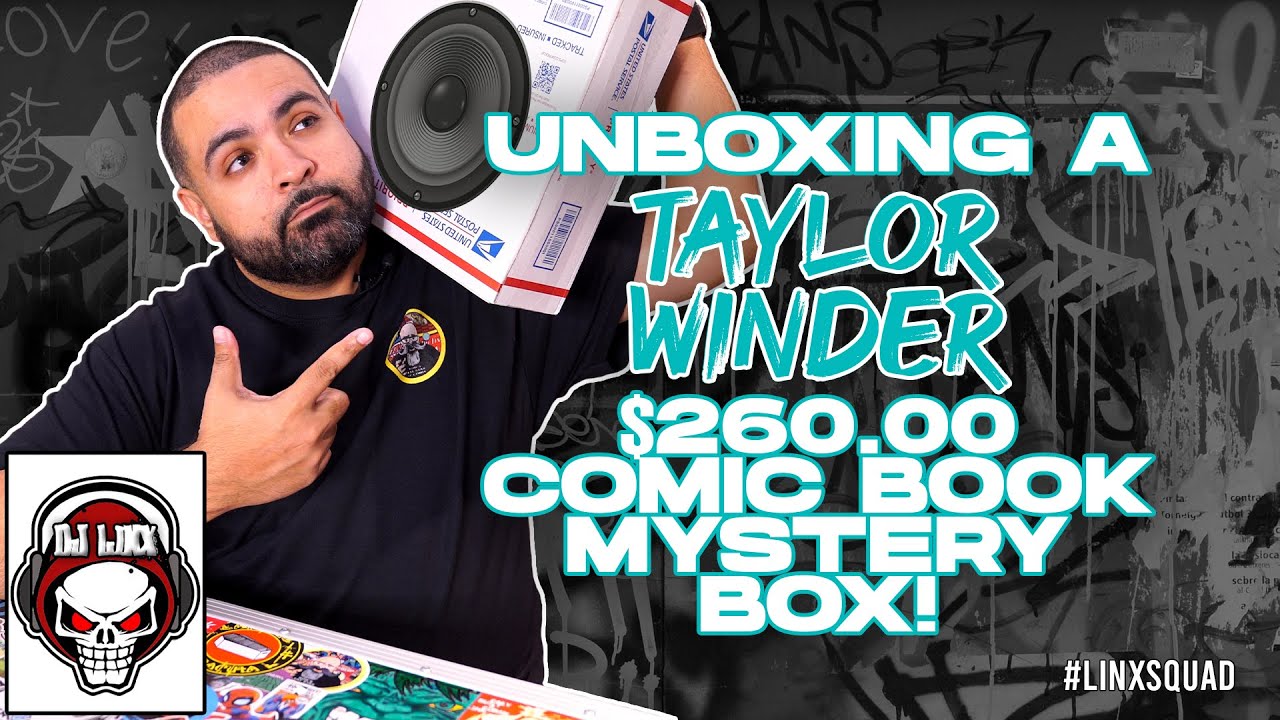 UNBOXING A TAYLOR WINDER $260 COMIC BOOK MYSTERY BOX!