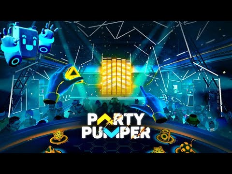 Party Pumper | FAST PREVIEW GAMEPLAY MECHANICS | META OCULUS QUEST | NO COMMENTS