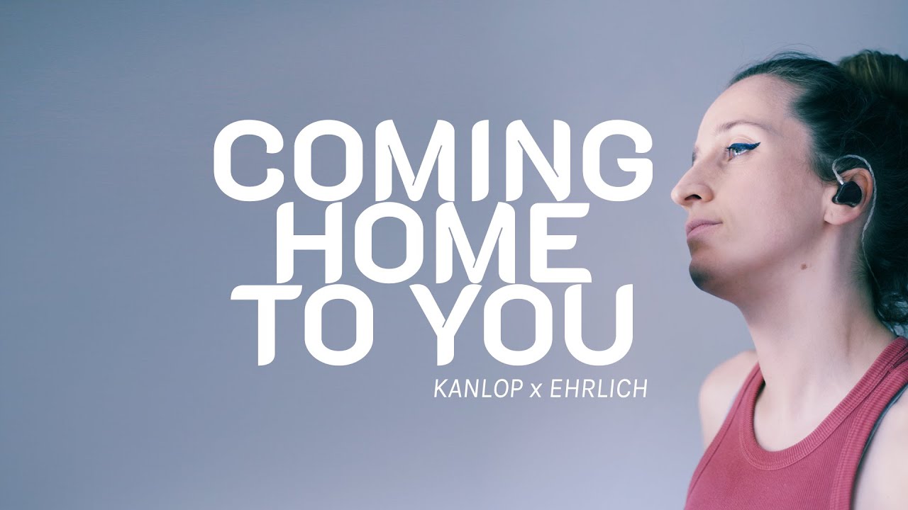 KANLOP x EHRLICH – Coming Home To You