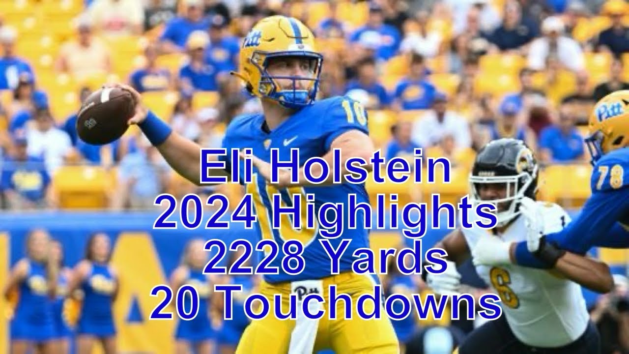 Eli Holstein 2024 highlights! Pittsburg QB