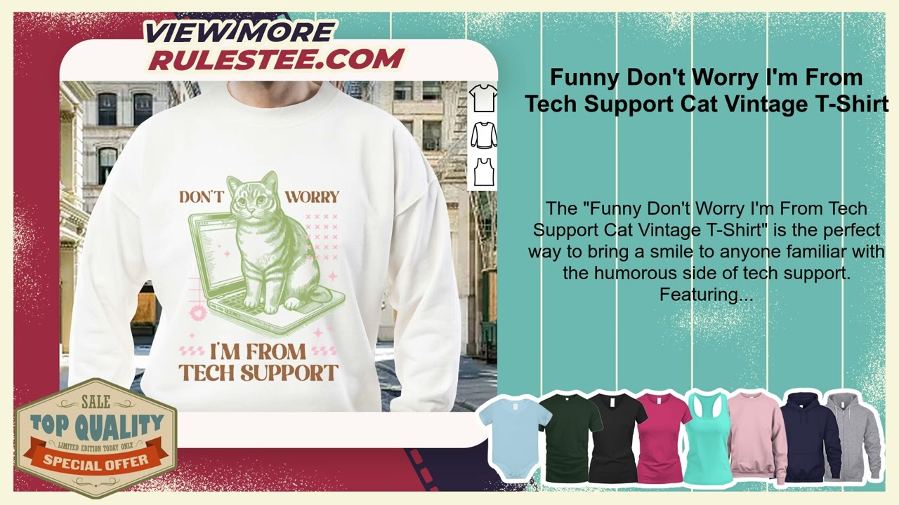 Funny Don't Worry I'm From Tech Support Cat Vintage T-Shirt