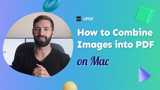How to Combine Images into PDF on Mac? (Easy and Quick Way)