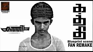 Kaththi Blueprint Scene Fan Remake 1St Fan Remake Ak4Edits