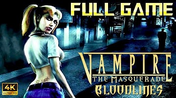 Vampire The Masquerade: Bloodlines | Full Game 4K Walkthrough | No Commentary