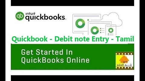 Quick Book - Debit Note Entry- Tamil