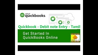 Quick Book - Debit Note Entry- Tamil