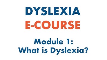 What is Dyslexia and What do Others Say About Dyslexia | Module 1 | E-Course | Sue Atkins