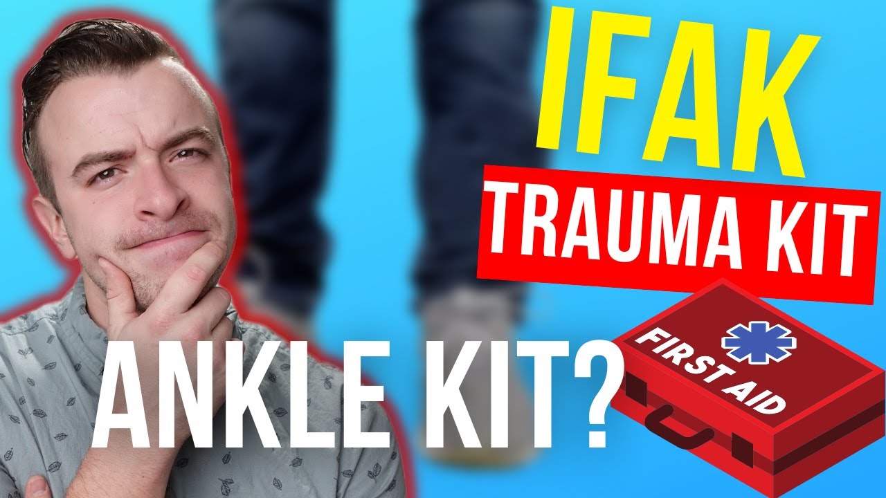 IFAK Medical Ankle Kit YouTube